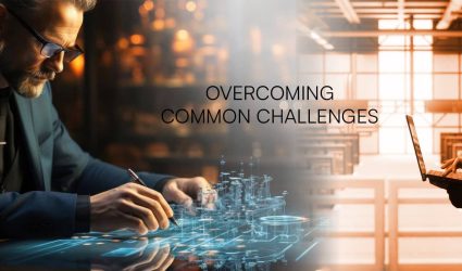 Overcoming Common Challenges